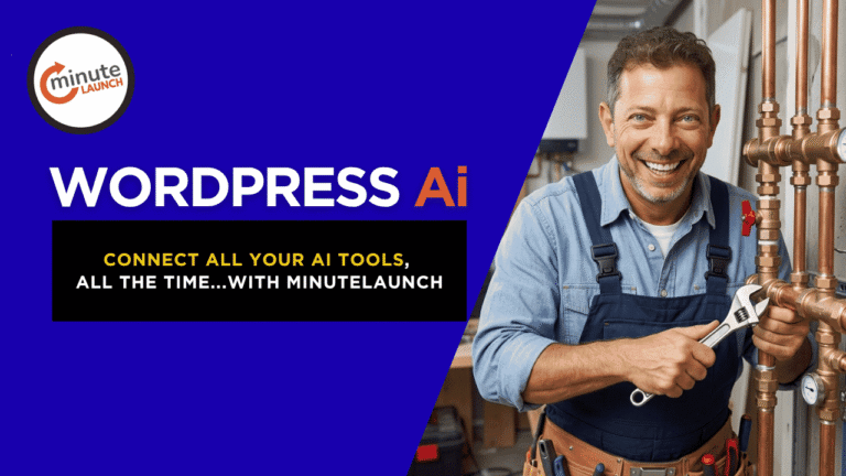 Connect All Your Ai Tools, All The Time…With MinuteLaunch