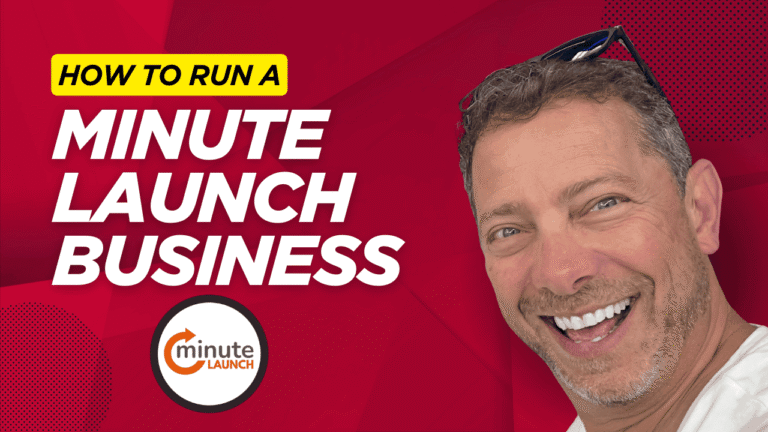 How To Run A Minute Launch Business