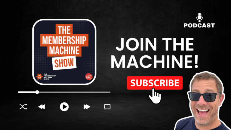Get Informed With The Membership Machine Show Today!
