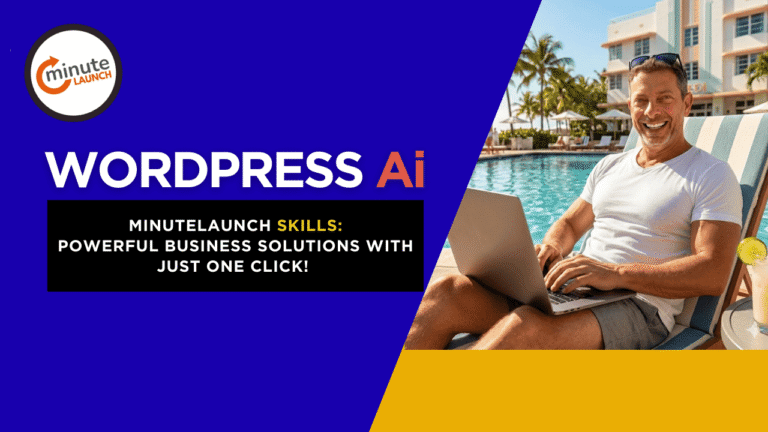 MinuteLaunch Skills: Powerful Business Solutions With Just One Click