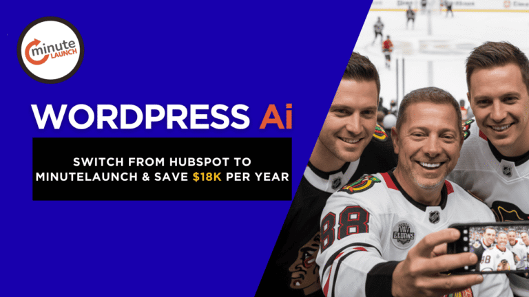 Switch From HubSpot To MinuteLaunch & Save $18K Per Year!