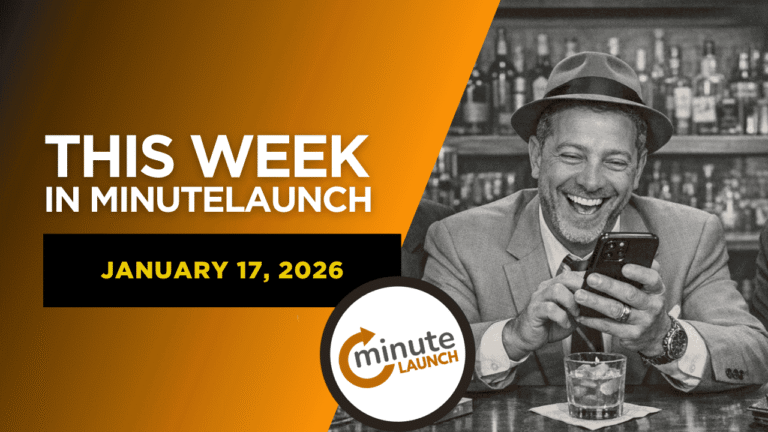This Week In MinuteLaunch – January 17, 2026