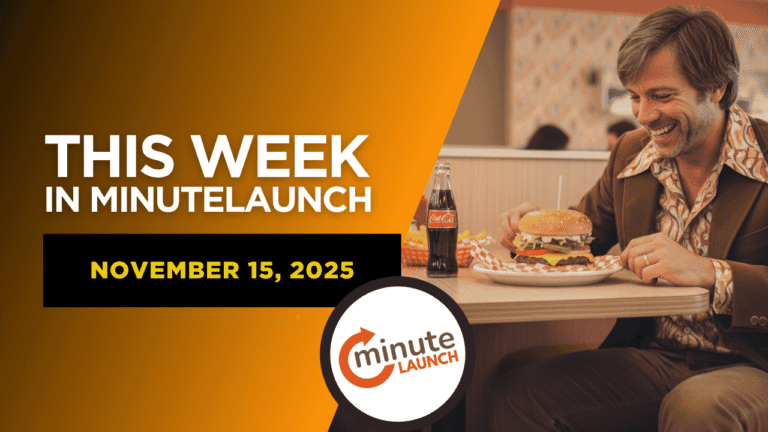 This Week In MinuteLaunch - November 15, 2025