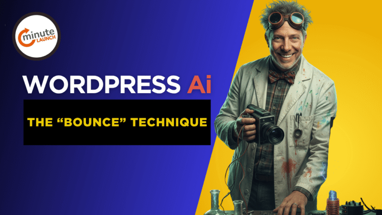 Get Amazing WordPress Ai Results With Claude By Using The “Bounce” Method (Technique)